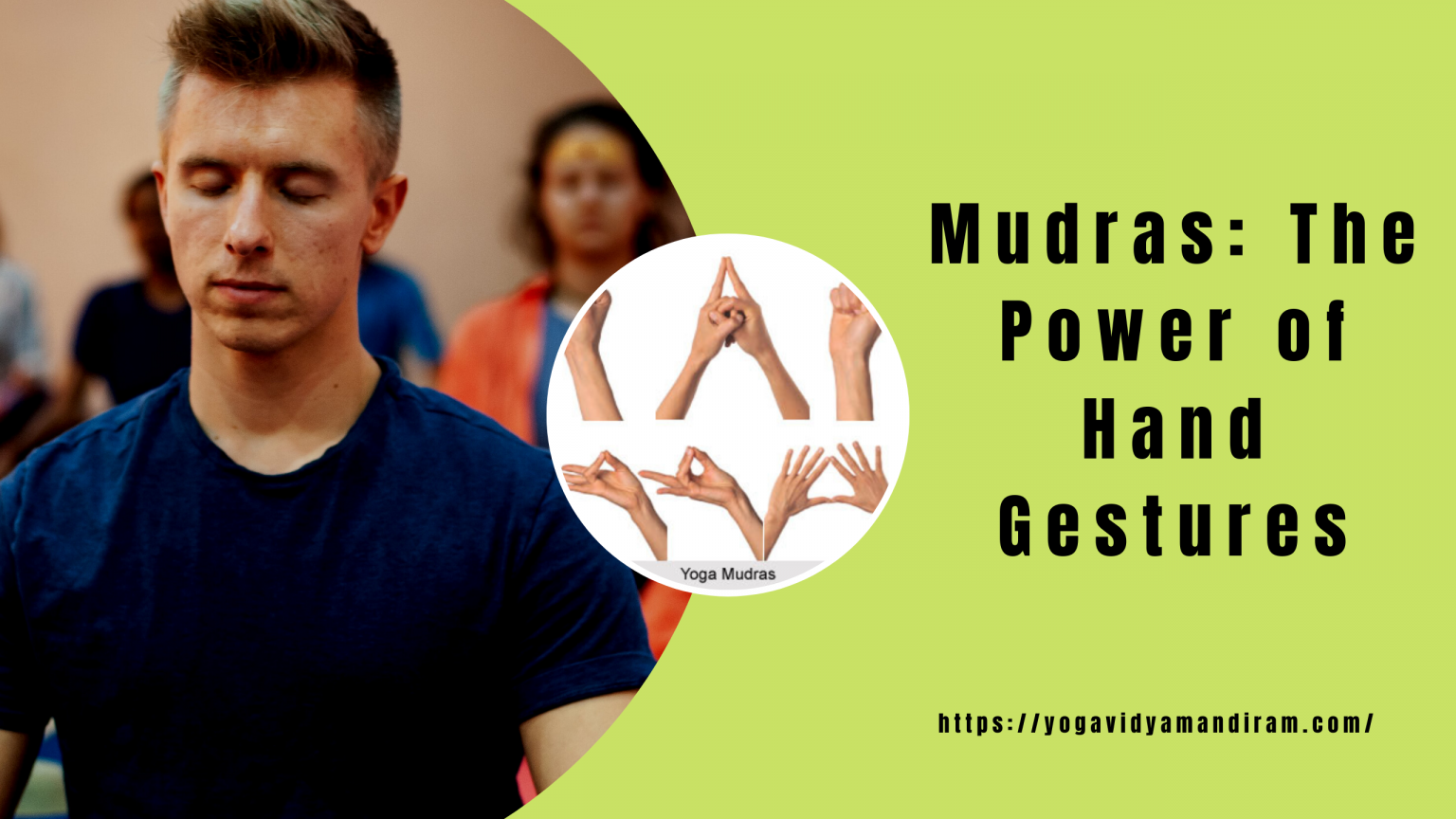 Mudras: The Power of Hand Gestures