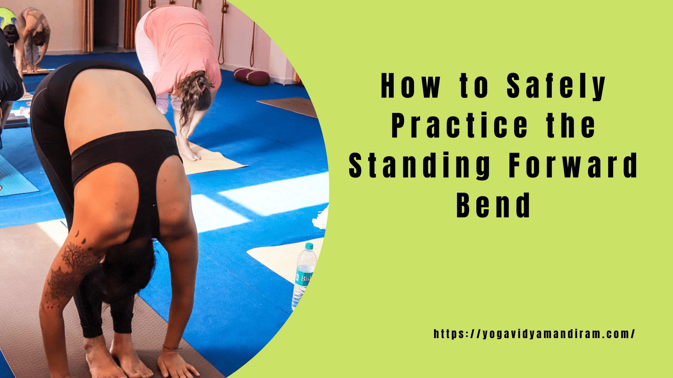 How to Safely Practice the Standing Forward Bend