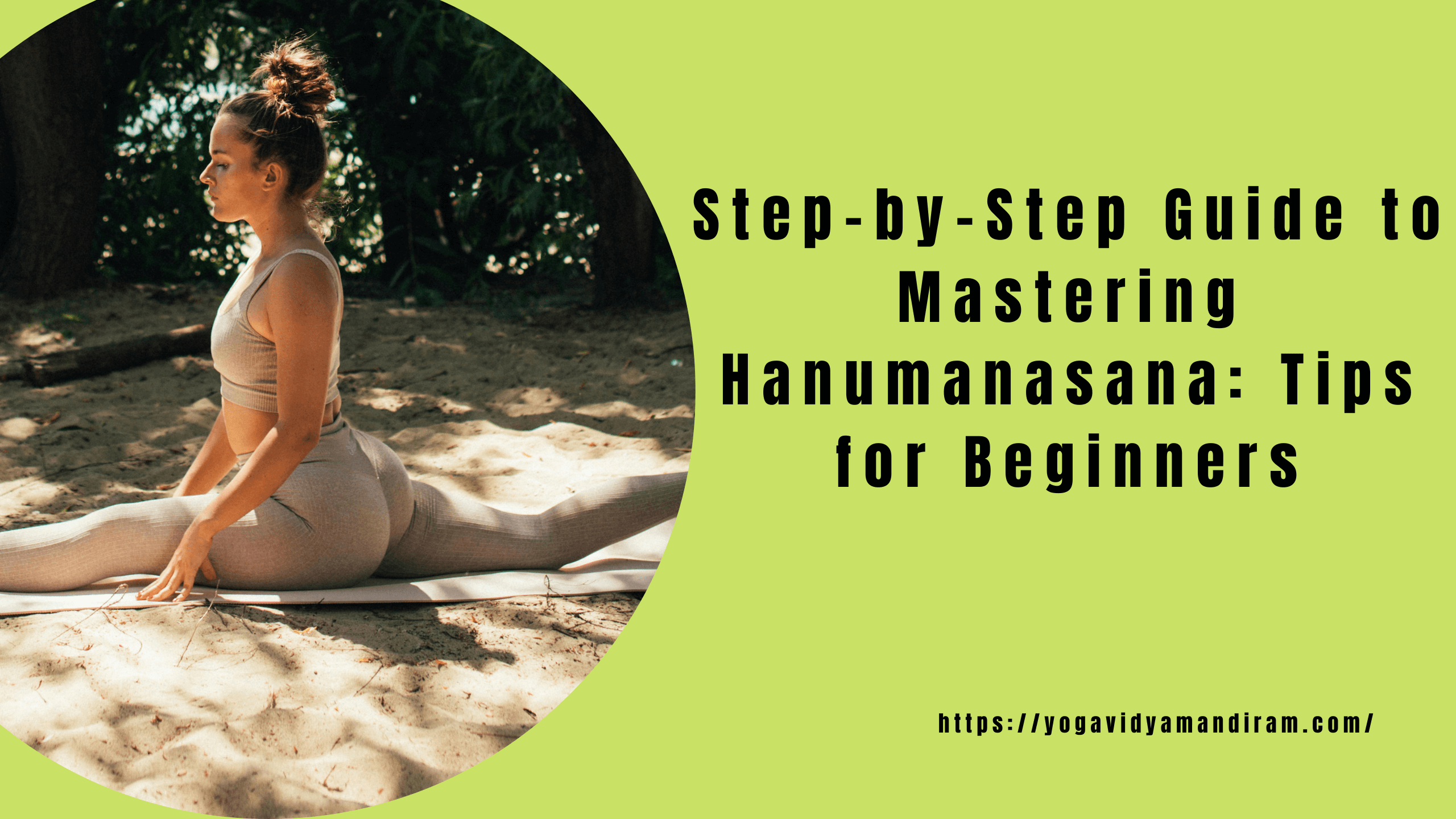 Step-by-Step-Guide-to-Mastering-Hanumanasana-Tips-for-Beginners