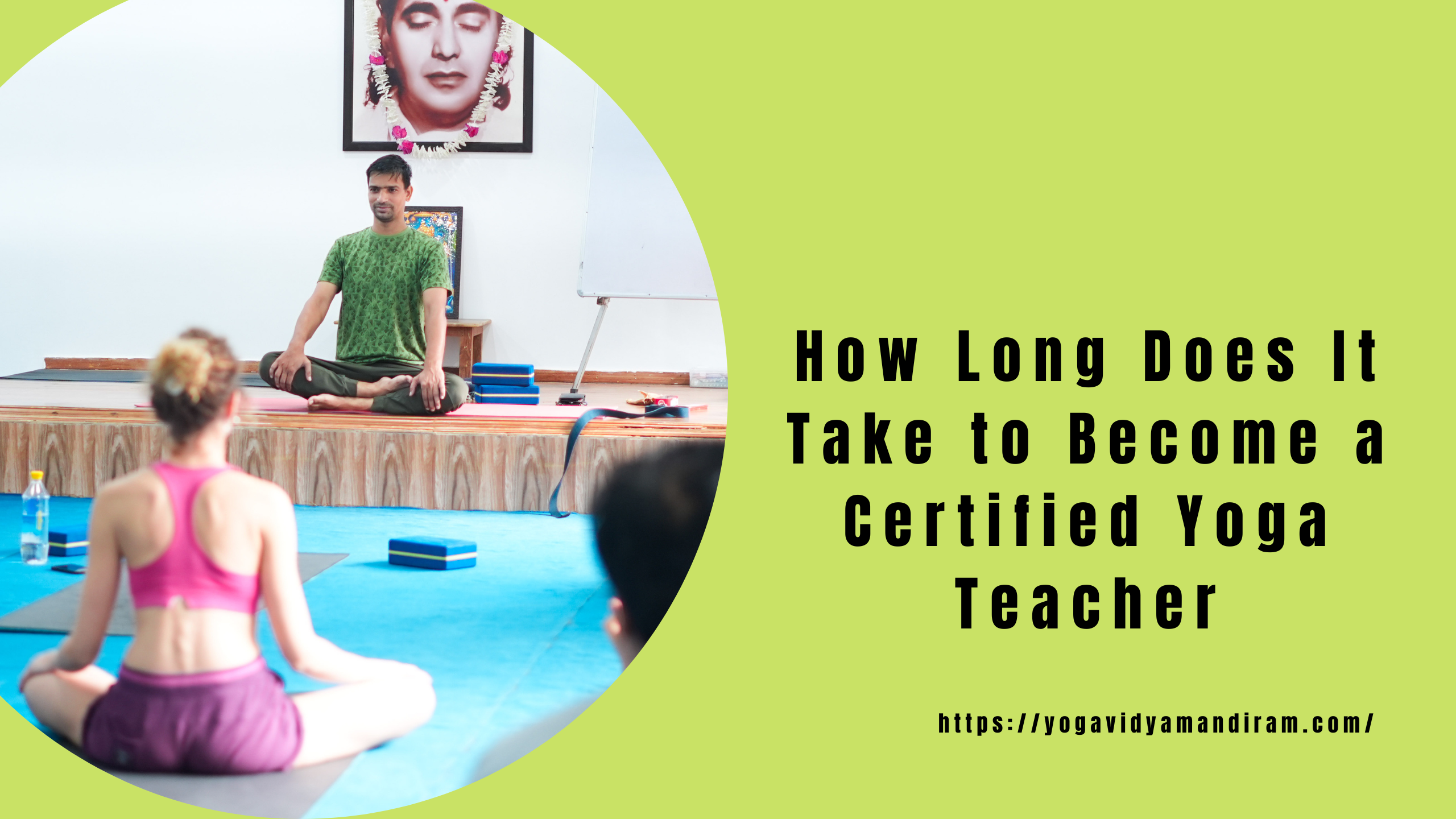 How Long Does It Take to Become a Certified Yoga Teacher