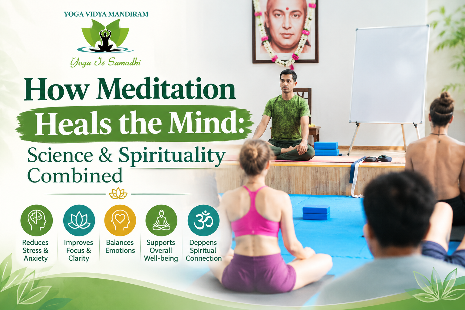 How Meditation Heals the Mind: Science & Spirituality Combined