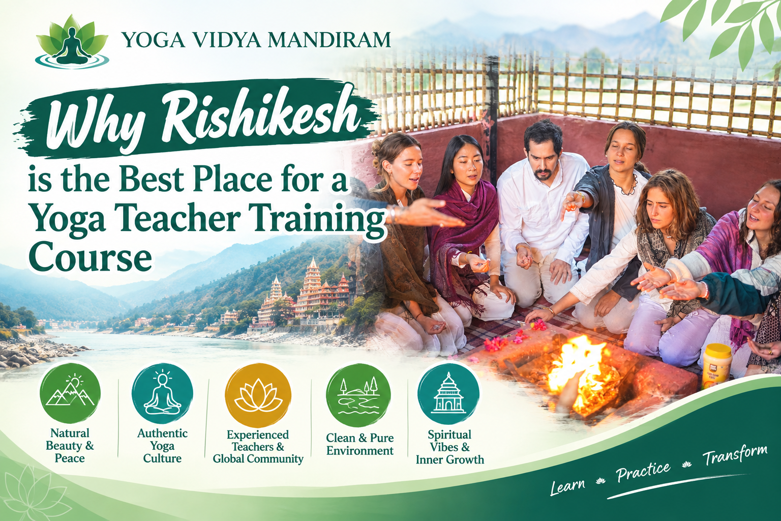 Why Rishikesh is the Best Place for a Yoga Teacher Training Course